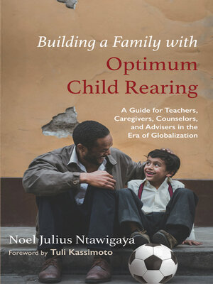 cover image of Building a Family with Optimum Child Rearing